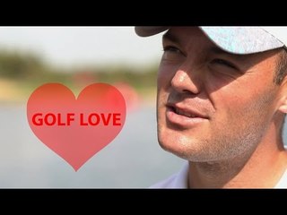 Golf Love: Martin Kaymer