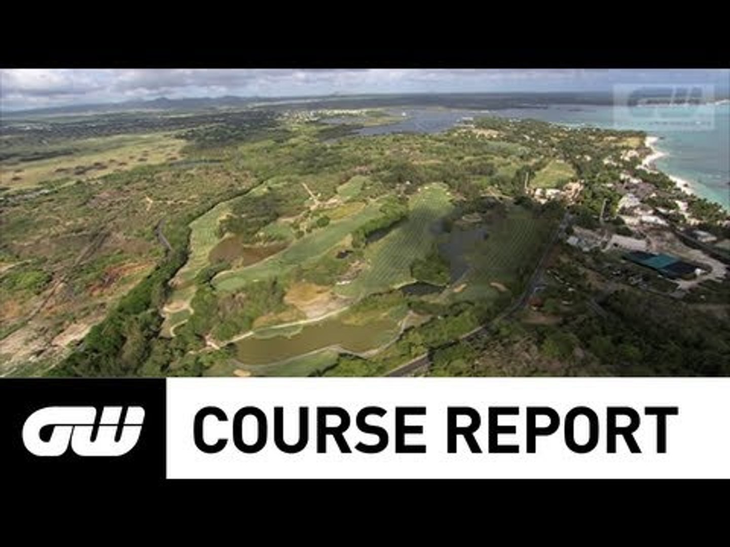 GW Course Report: Belle Mare Plage