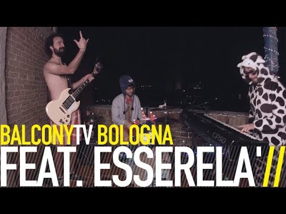 FEAT. ESSERELA' - [...] AIO (BalconyTV)