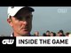 GW Inside The Game: Justin Rose & The Open
