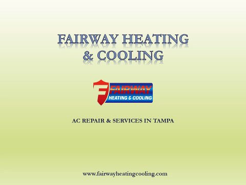 AC Repair Service in Tampa - Fairway Heating and Cooling