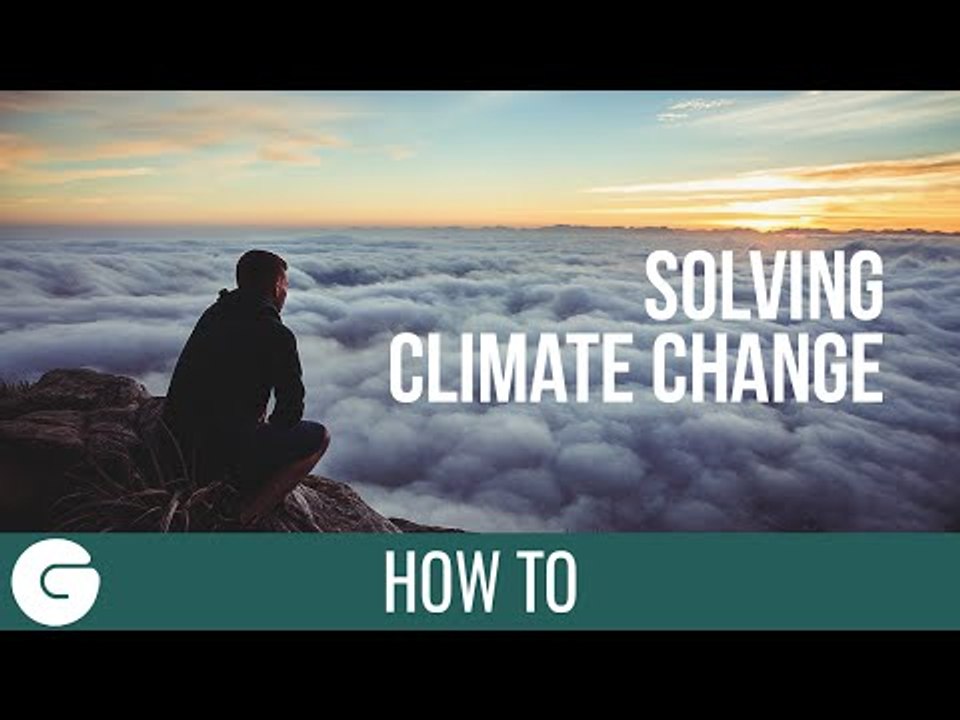 Green World Rising: How To Solve Climate Change