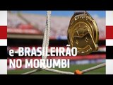 e-BRASILEIRÃO 2017 NO MORUMBI | SPFCTV