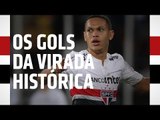 OS GOLS DA VIRADA HISTÓRICA | SPFCTV