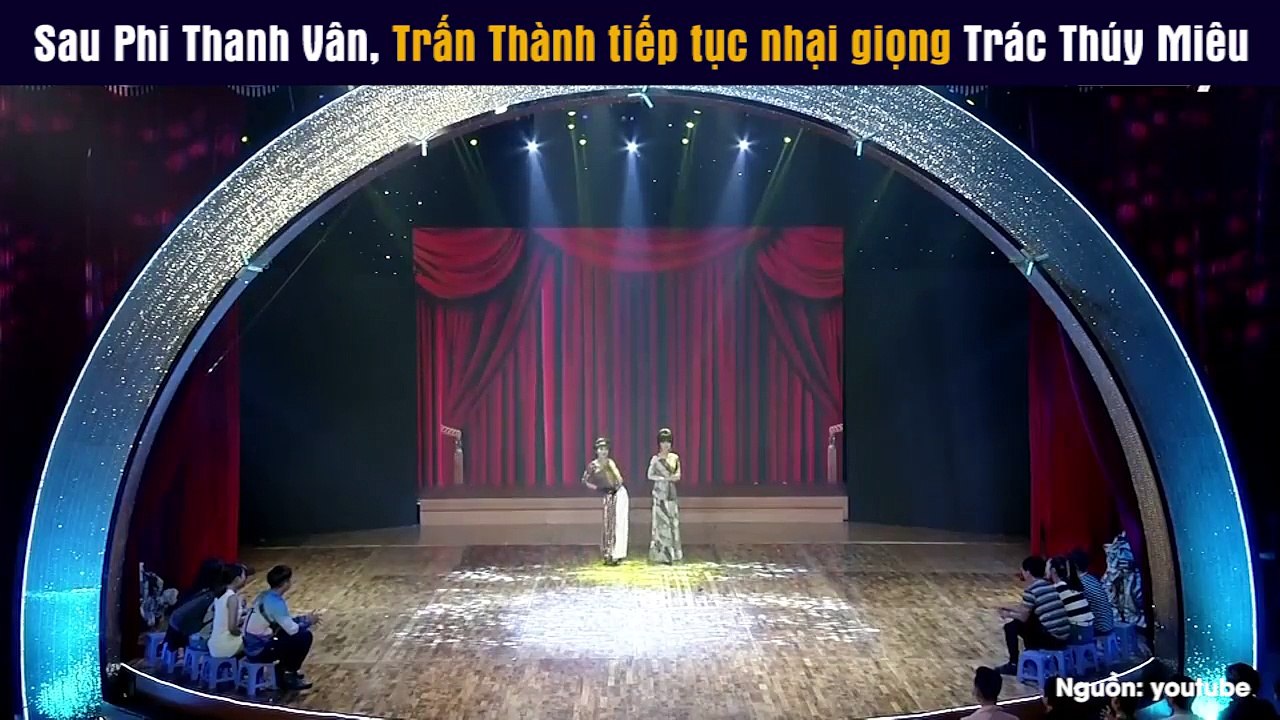 Sau Phi Thanh Vân, Trấn Thành tiếp tục nhại giọng Trác Thúy Miêu