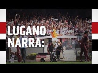 PELOS OLHOS DE LUGANO: SPFC 3 X 2 CRUZEIRO | SPFCTV