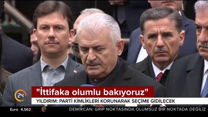 "İttifaka olumlu bakıyoruz"