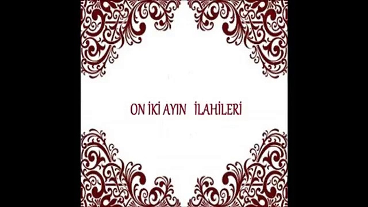 Gürsel Koçak -  Segah İlahi  - Oniki Ayın İlahileri Serisi 1