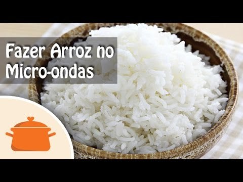 Como Fazer Arroz no Micro-ondas - Receita Prática
