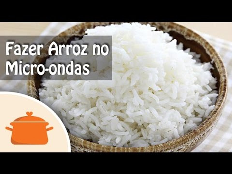 Como Fazer Arroz no Micro-ondas - Receita Prática