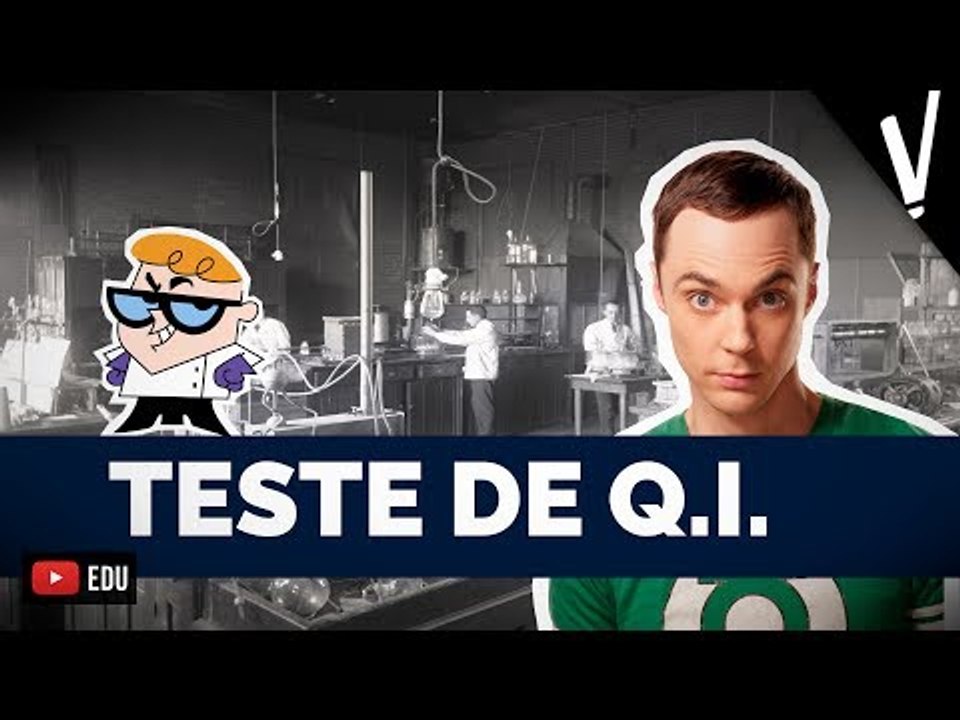 O TESTE DE QI
