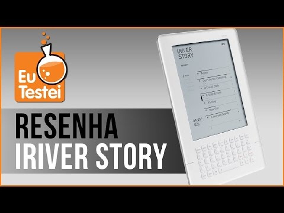 eReader iriver story - Vídeo Resenha EuTestei Brasil