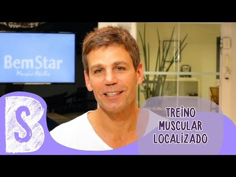 TREINO MUSCULAR LOCALIZADO