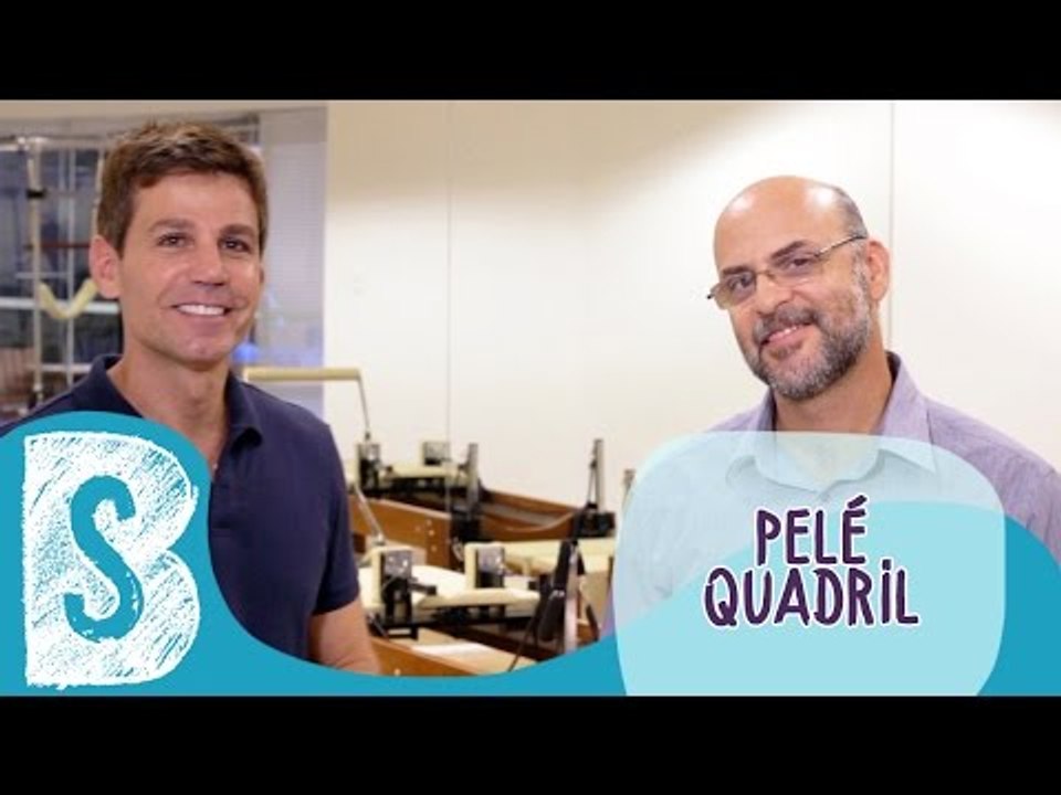 PAPO DE ESPECIALISTA I PELÉ + QUADRIL