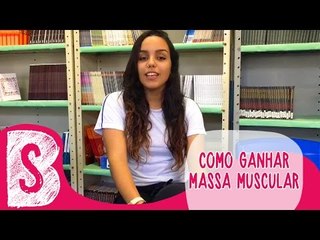 COMO GANHAR MASSA MUSCULAR I E aí Atalla?