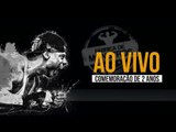 AO VIVO - ANIVERSÁRIO 2 ANOS FDM