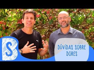 DÚVIDAS SOBRE DORES