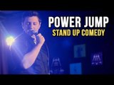 POWER JUMP - STAND UP COMEDY | João Valio