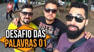 DESAFIO DAS PALAVRAS 01 | Na Sarjeta
