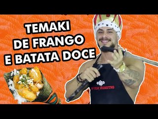 TEMAKI DE FRANGO COM BATATA DOCE
