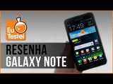 Galaxy Note GT-N7000 Samsung Phablet - Vídeo Resenha EuTestei Brasil
