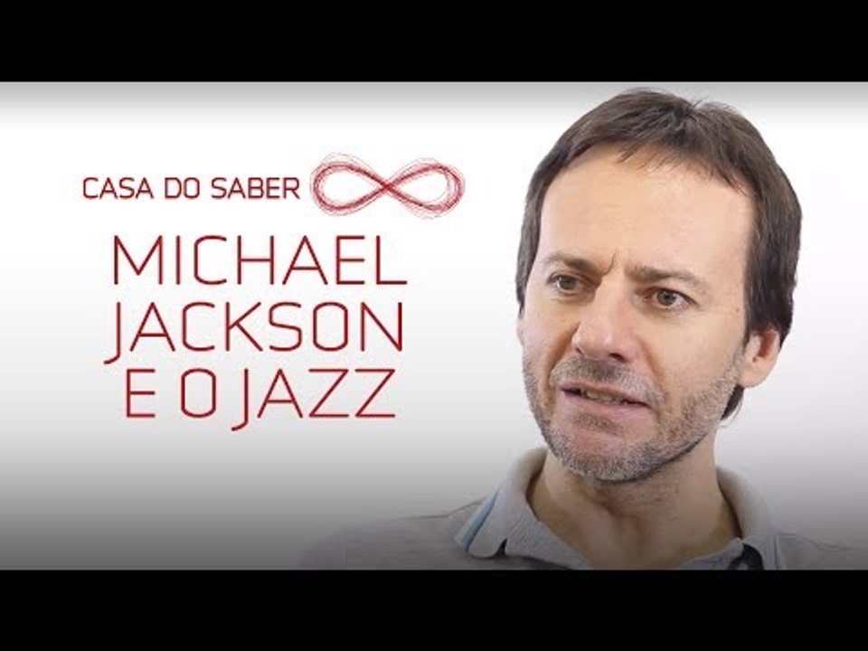 O que seria do Michael Jackson sem o Jazz?  | Daniel Daibem