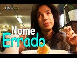 CcT#25 -  Nome errado