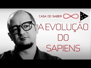 SAPIENS: UMA BREVE HISTÓRIA DA HUMANIDADE | RODRIGO PETRONIO