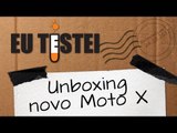 Novo Moto X XT1097 Motorola Smartphone - Vídeo Unboxing
