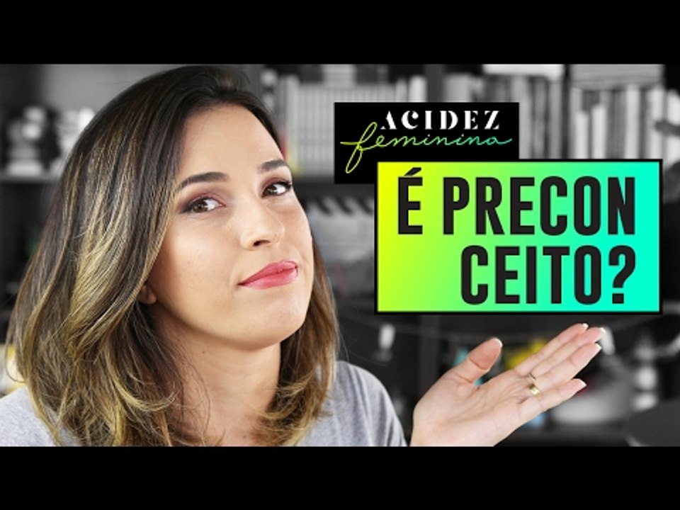 ISSO É PRECONCEITO?