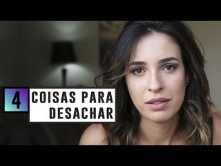 4 COISAS que SÓ quem já MUDOU DE IDEIA VAI ENTENDER