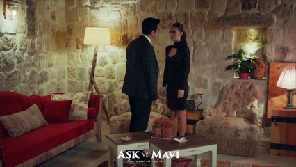 Aşk ve Mavi 48.Bölüm - Mavi, Göreçki konağına gitmeyi kabul edecek mi?