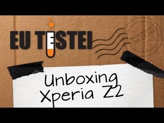 Xperia Z2 D6543 Sony Smartphone - Vídeo Unboxing Brasil