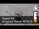 Suporte para iPad Anypad Hand APH-01 - Resenha Brasil