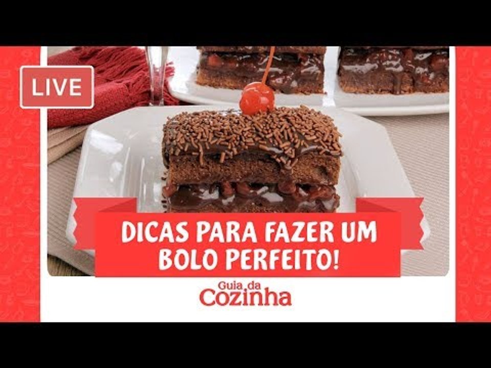 [AO VIVO] Dicas para fazer bolos perfeitos! | Guia da Cozinha