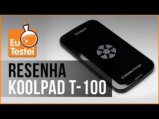 Carregador sem fio Koolpad T-100 - Vídeo Resenha EuTestei Brasil