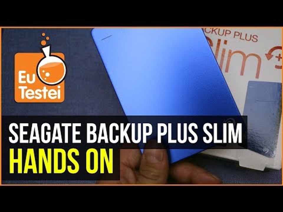 HD Externo Portátil Seagate Backup Plus Slim USB 3.0 - Hands on EuTestei