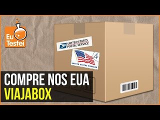 Compre nos EUA e receba em casa com Viajabox - EuTestei