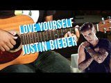 Justin Bieber - Love Yourself (como tocar - aula de violão para iniciantes)