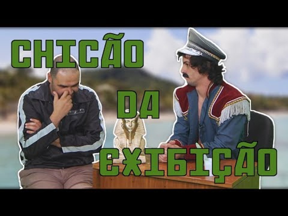 O ÚLTIMO PROGRAMA DO MUNDO #9: Chicão da Exibição