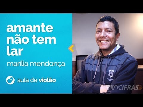 Amante Não Tem Lar - Marília Mendonça - Aula de Sertanejo Universitário no Violão
