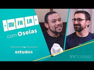 MiFaLa com Oseias Bastos - Organização de Estudos
