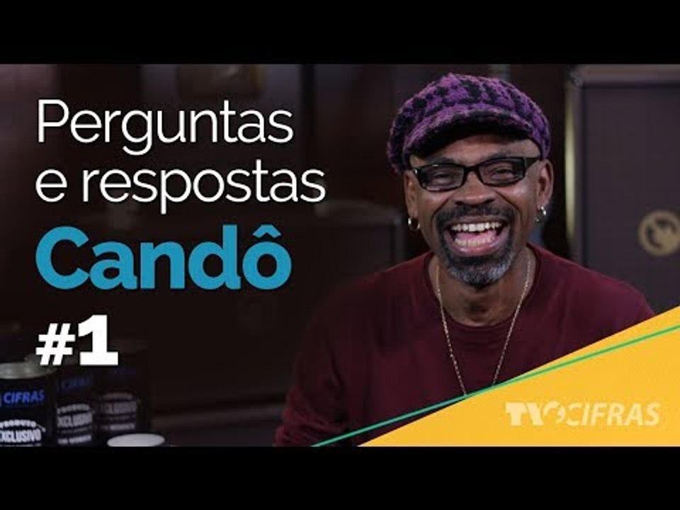 Perguntas e Respostas - Candô Brito #1