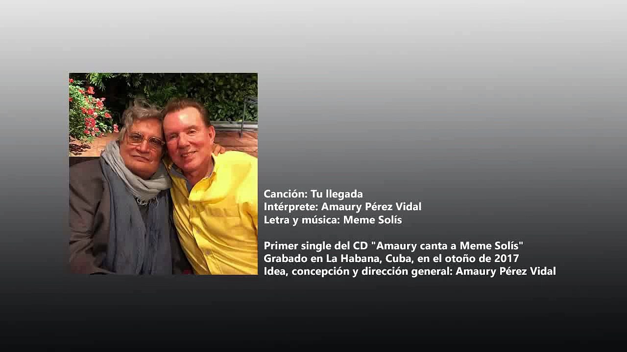 Amaury Pérez - Tu llegada