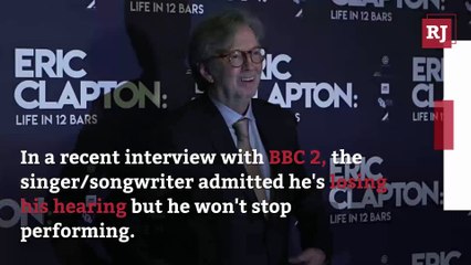 Legendary Musician Eric Clapton Says He Is Going Deaf