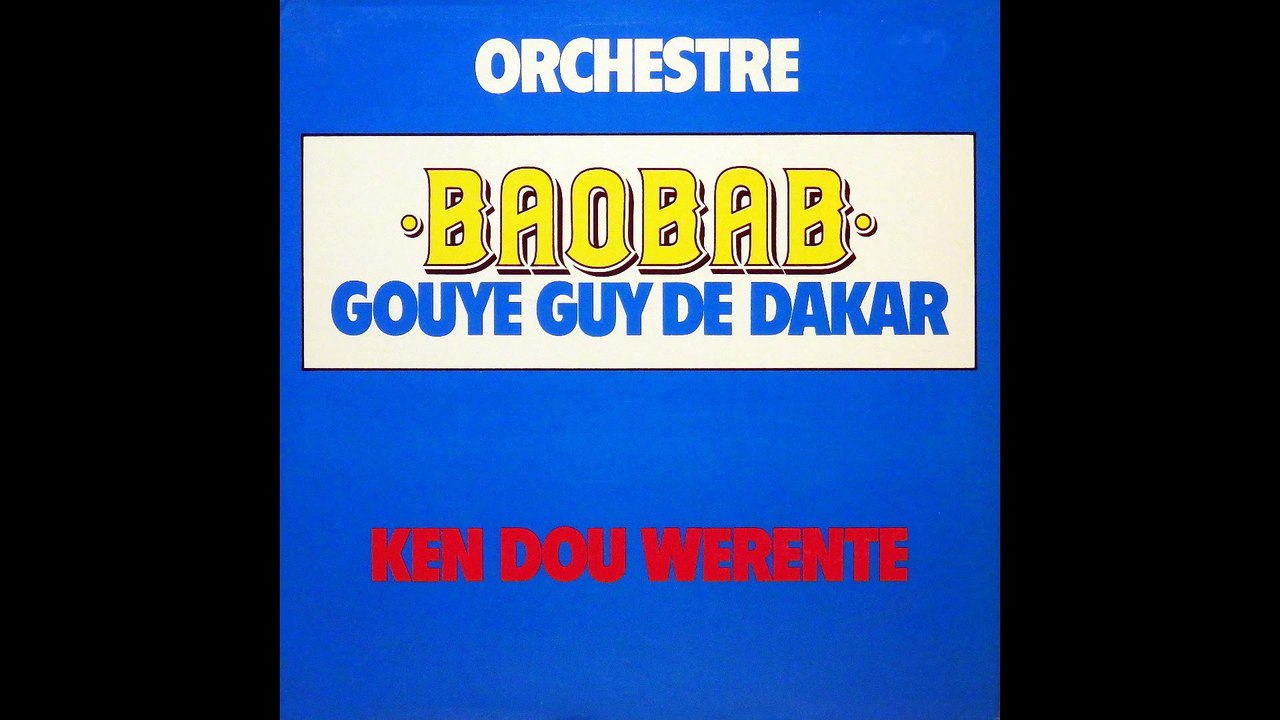 Orchestre Baobab Gouye Guy de Dakar - Coumba
