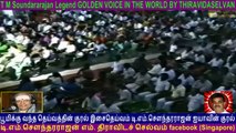 T M Soundararajan Legend GOLDEN VOICE IN THE WORLD BY THIRAVIDASELVAN  VOL  73  admk song 13