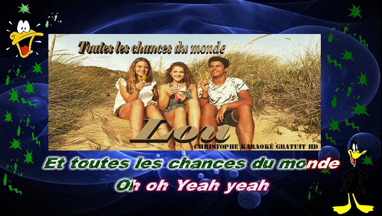 Lou - Toutes les chances du monde KARAOKE / INSTRUMENTAL
