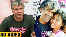 Milind Soman Openly Talks About His 26-Year Old Girlfriend