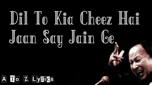 Dil To Kia Cheez Hai l Ustad Nusrat Fateh Ali Khan l Whatsapp Status Video